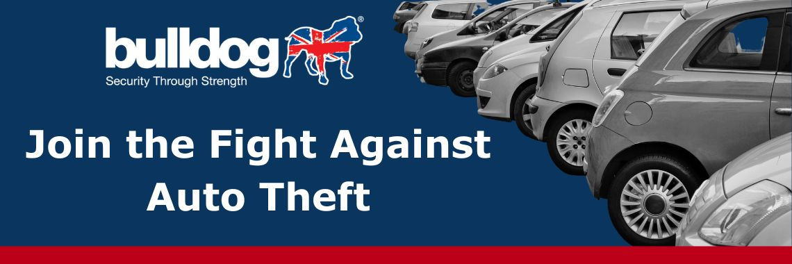 Join the fight against auto crime! - Bulldog Security Products